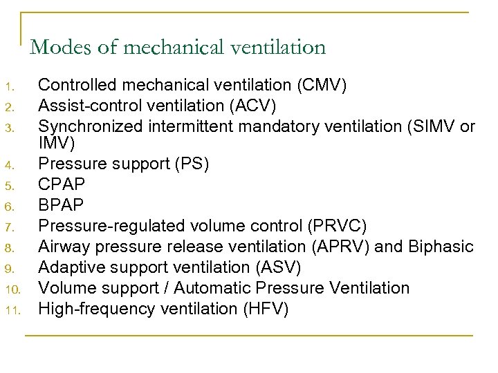 Modes of Mechanical Ventilation Fellow s conference December 7