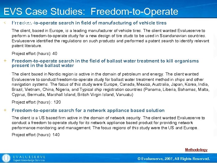 EVS Case Studies: Freedom-to-Operate + Freedom-to-operate search in field of manufacturing of vehicle tires