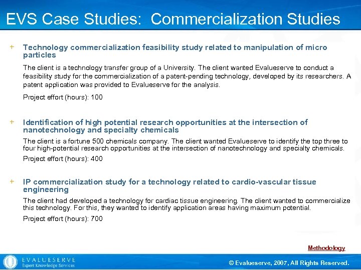 EVS Case Studies: Commercialization Studies + Technology commercialization feasibility study related to manipulation of