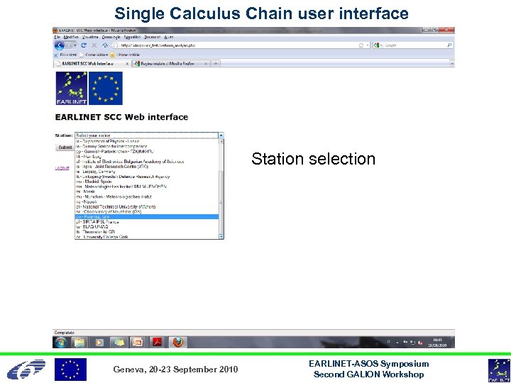 Single Calculus Chain user interface Station selection Geneva, 20 -23 September 2010 EARLINET-ASOS Symposium