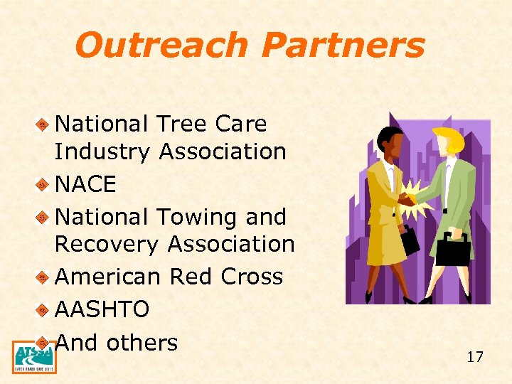 Outreach Partners National Tree Care Industry Association NACE National Towing and Recovery Association American