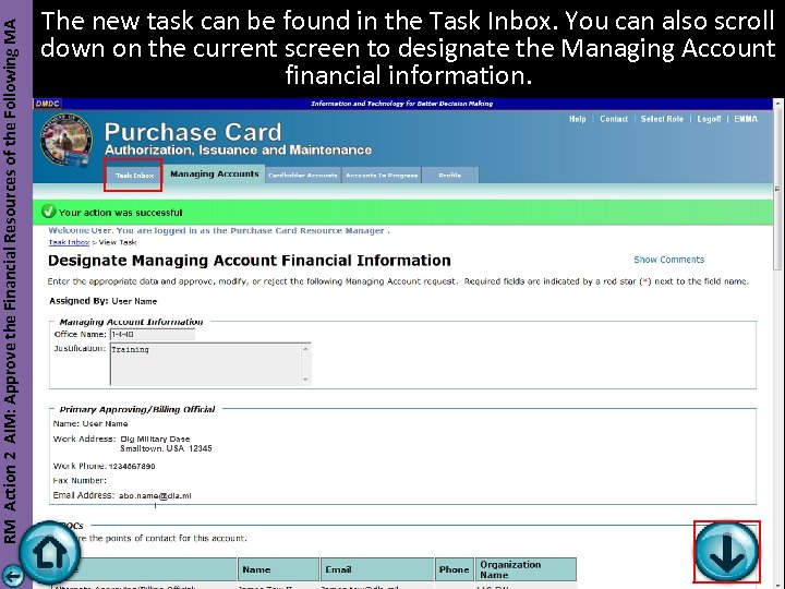 RM Action 2 AIM: Approve the Financial Resources of the Following MA The new