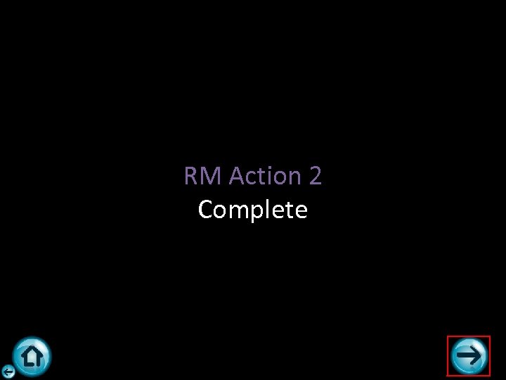 RM Action 2 AIM: Approve the Financial Resources of the Following MA RM Action