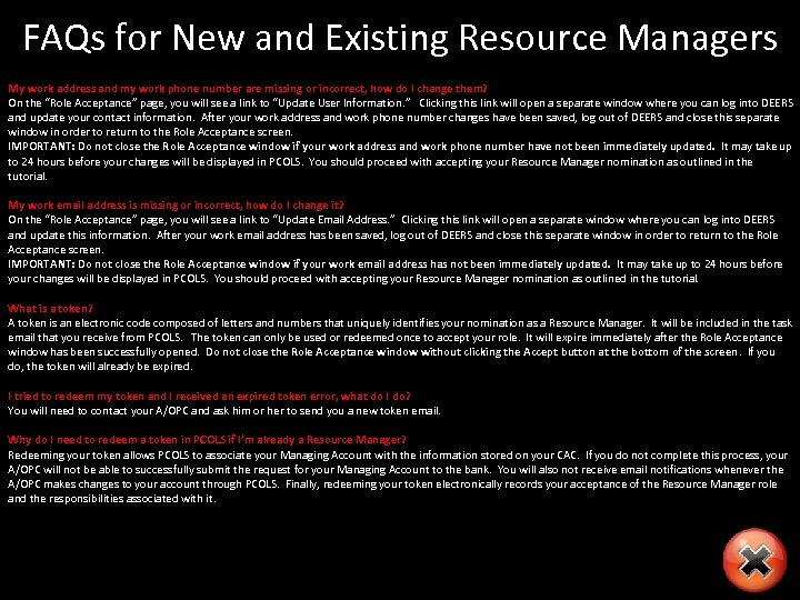 FAQs for New and Existing Resource Managers My work address and my work phone