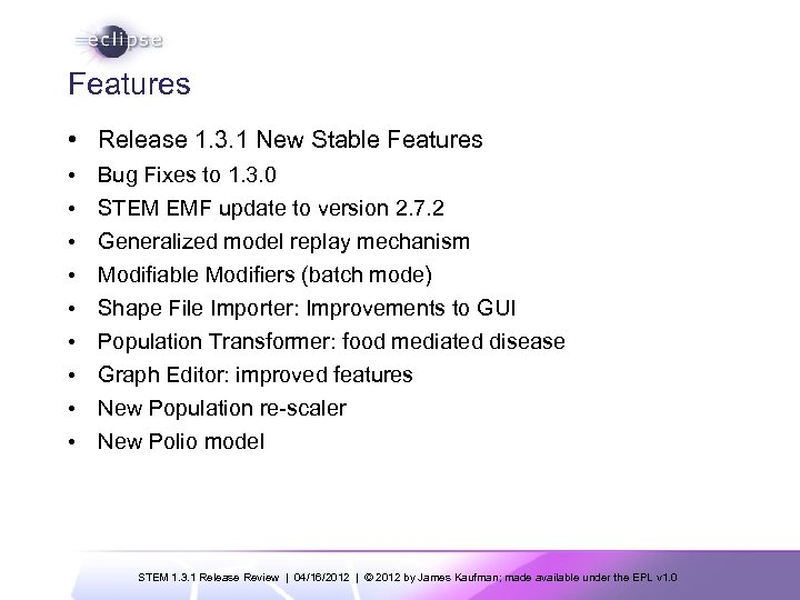Features • Release 1. 3. 1 New Stable Features • • • Bug Fixes