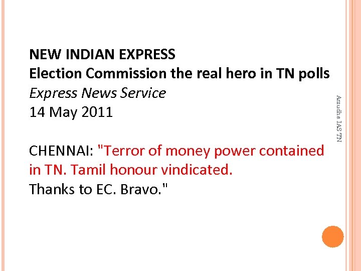 Amudha IAS TN NEW INDIAN EXPRESS Election Commission the real hero in TN polls