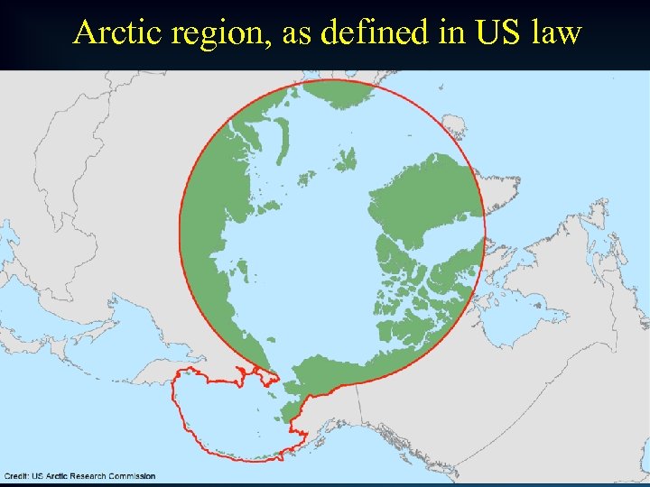 Arctic region, as defined in US law 