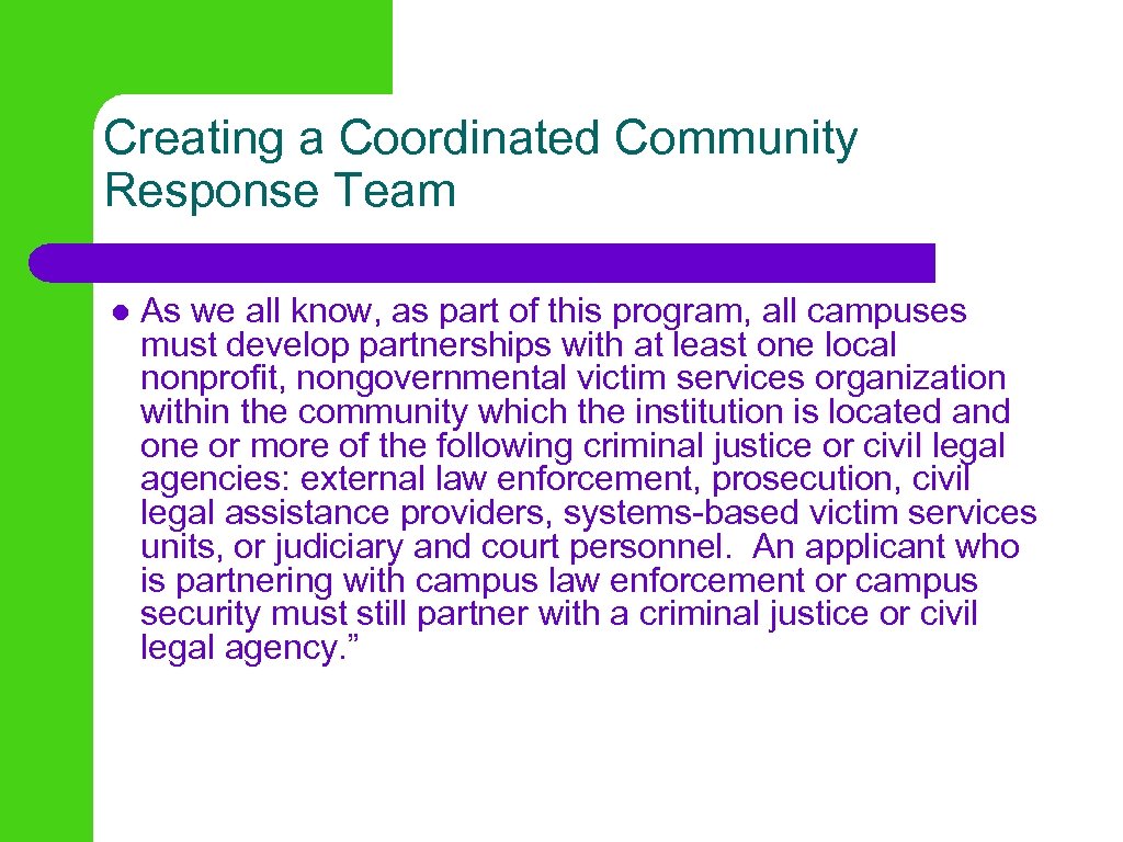 Creating a Coordinated Community Response Team l As we all know, as part of