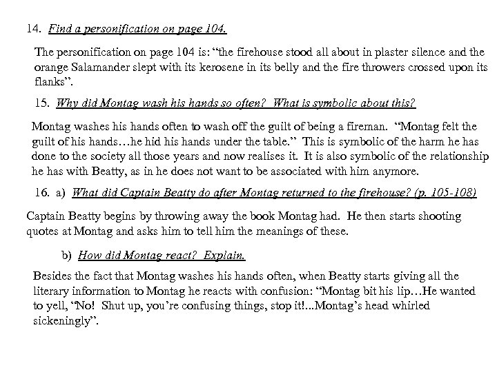 14. Find a personification on page 104. The personification on page 104 is: “the