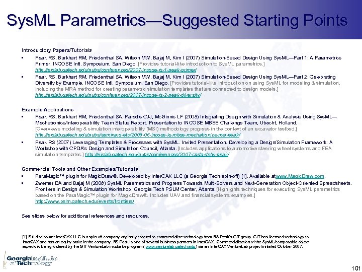 Sys. ML Parametrics—Suggested Starting Points Introductory Papers/Tutorials • Peak RS, Burkhart RM, Friedenthal SA,