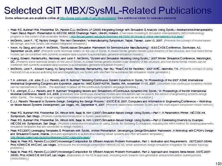Selected GIT MBX/Sys. ML-Related Publications Some references are available online at http: //www. pslm.