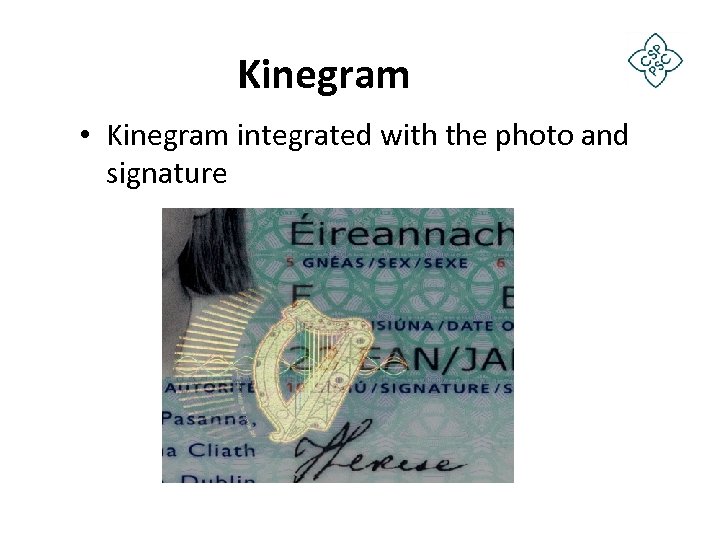 Kinegram • Kinegram integrated with the photo and signature 