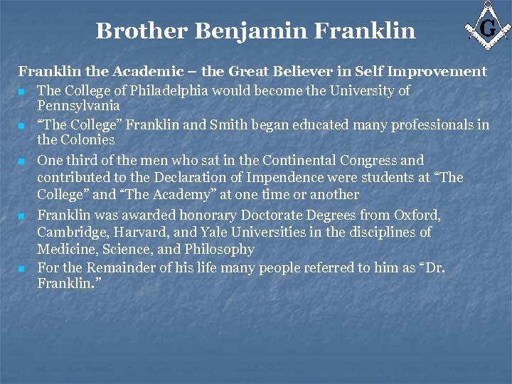 Brother Benjamin Franklin the Academic – the Great Believer in Self Improvement n The