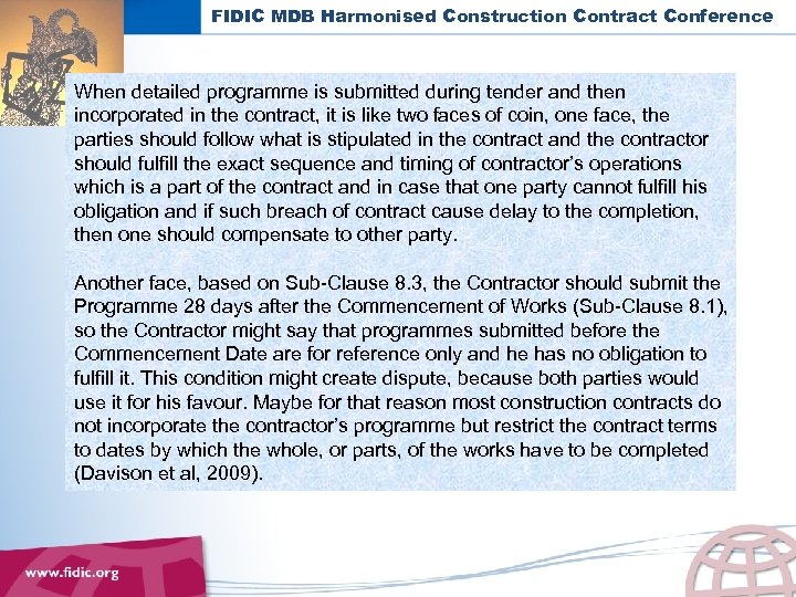 FIDIC MDB Harmonised Construction Contract Conference When detailed programme is submitted during tender and