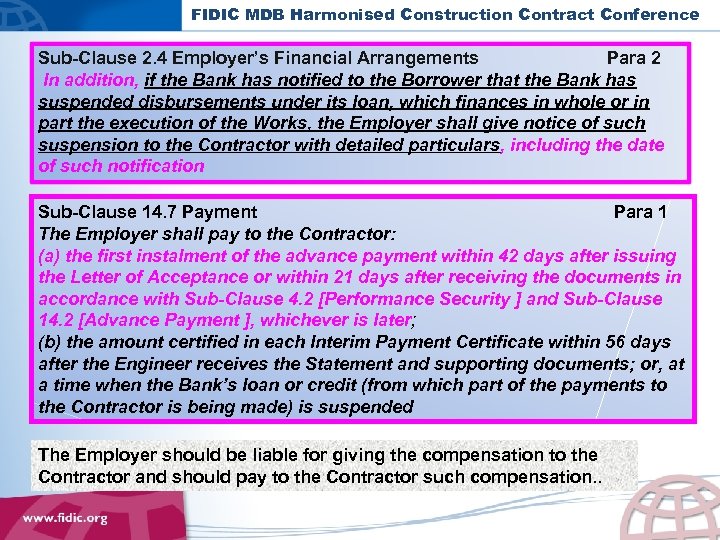 FIDIC MDB Harmonised Construction Contract Conference Sub-Clause 2. 4 Employer’s Financial Arrangements Para 2