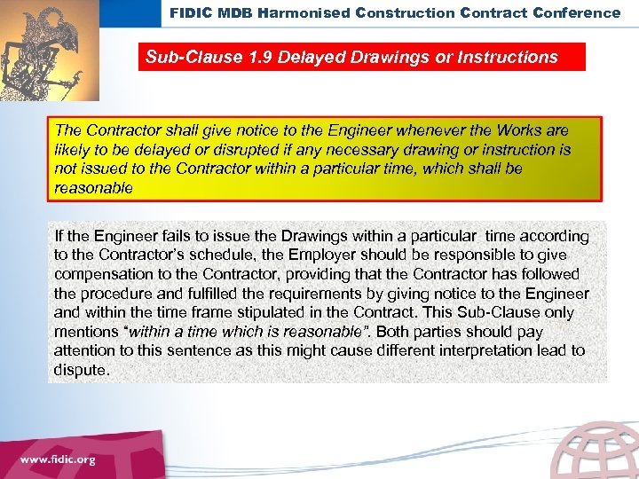 FIDIC MDB Harmonised Construction Contract Conference Sub-Clause 1. 9 Delayed Drawings or Instructions The