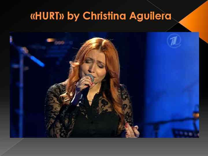  «HURT» by Christina Aguilera 