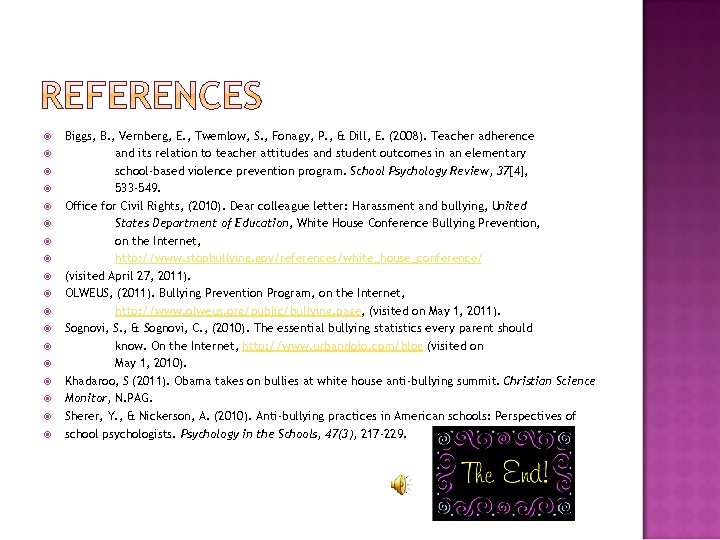  Biggs, B. , Vernberg, E. , Twemlow, S. , Fonagy, P. , &