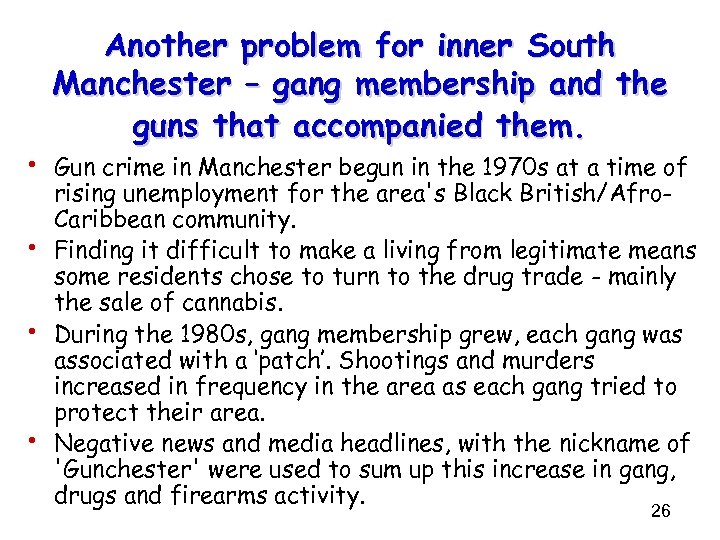 Another problem for inner South Manchester – gang membership and the guns that accompanied
