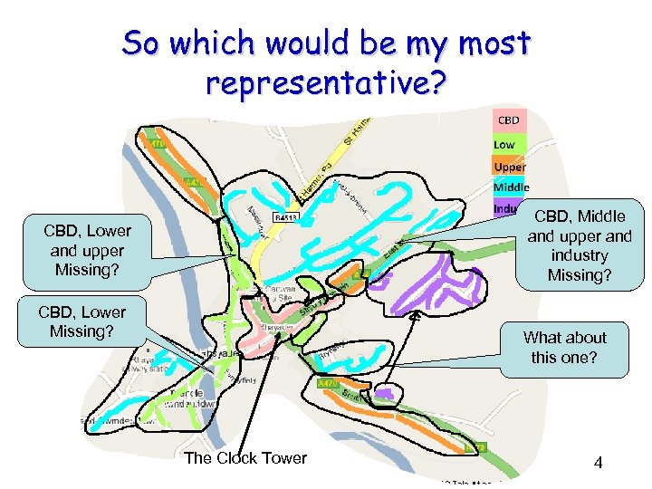 So which would be my most representative? CBD, Middle and upper and industry Missing?