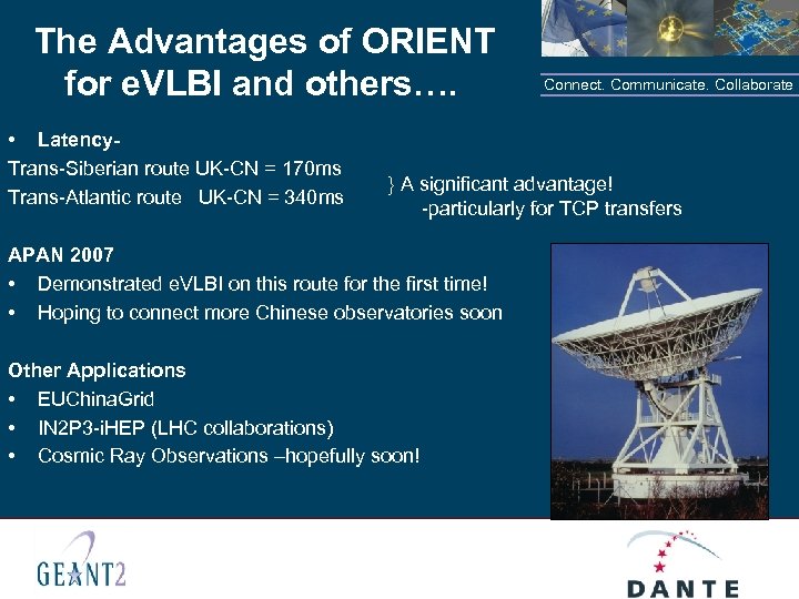 The Advantages of ORIENT for e. VLBI and others…. • Latency. Trans-Siberian route UK-CN