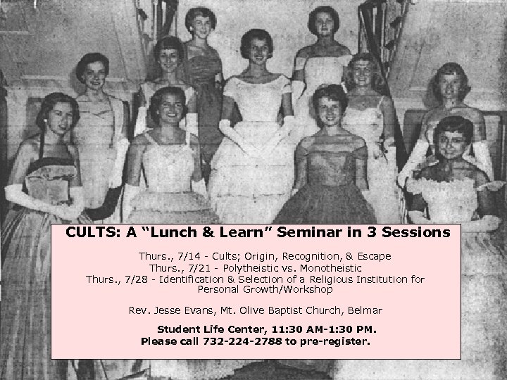 CULTS: A “Lunch & Learn” Seminar in 3 Sessions Thurs. , 7/14 - Cults;