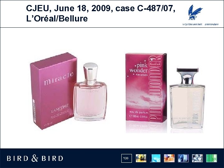 CJEU, June 18, 2009, case C-487/07, L’Oréal/Bellure 130 