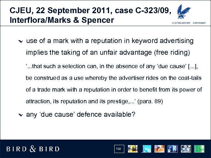 CJEU, 22 September 2011, case C-323/09, Interflora/Marks & Spencer use of a mark with