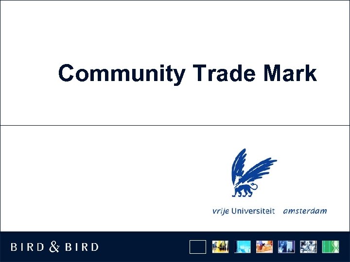 Community Trade Mark 