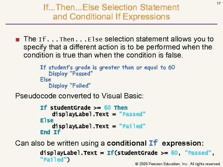 If. . . Then. . . Else Selection Statement and Conditional If Expressions 17