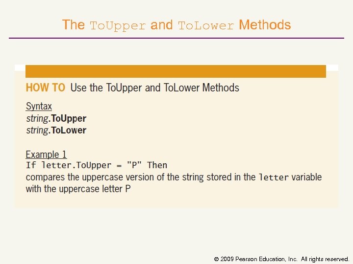 The To. Upper and To. Lower Methods 2009 Pearson Education, Inc. All rights reserved.