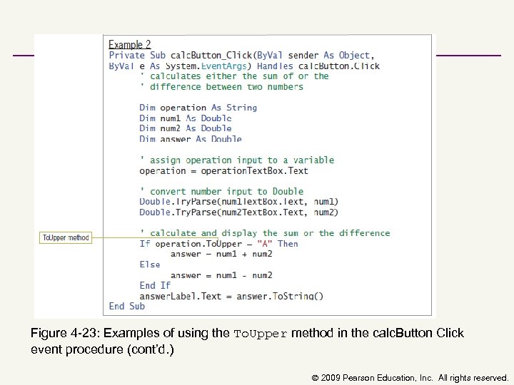 Figure 4 23: Examples of using the To. Upper method in the calc. Button