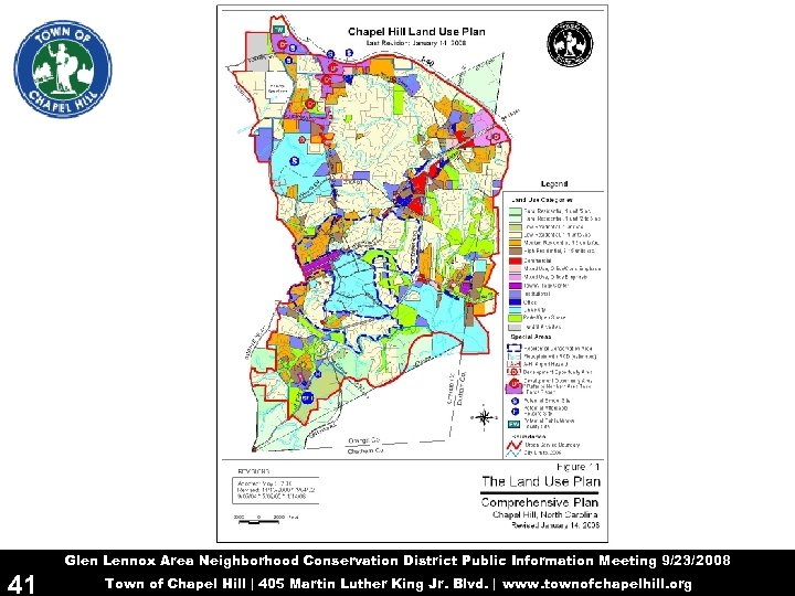 Glen Lennox Area Neighborhood Conservation District Public Information Meeting 9/23/2008 41 Town of Chapel