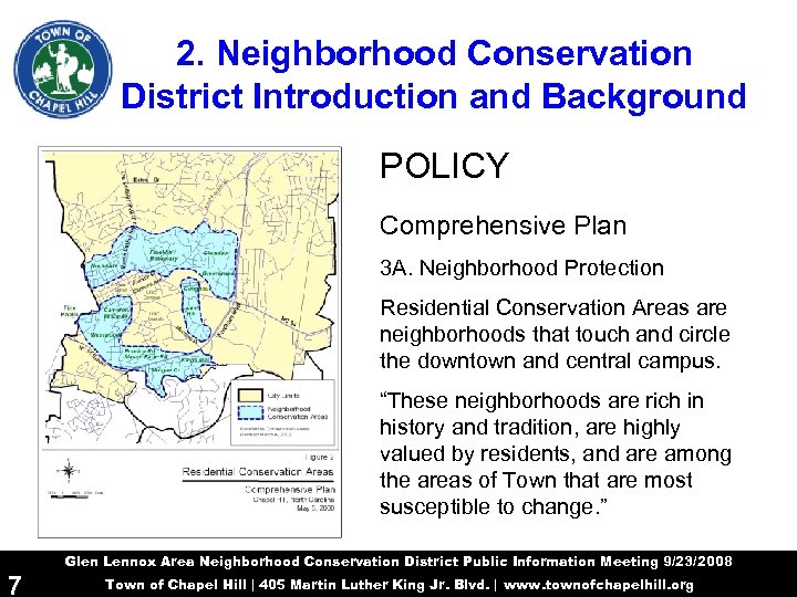 2. Neighborhood Conservation District Introduction and Background POLICY Comprehensive Plan 3 A. Neighborhood Protection