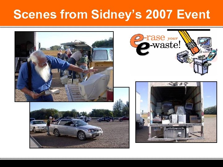 Scenes from Sidney’s 2007 Event 