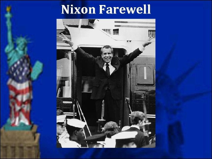 Nixon Farewell 