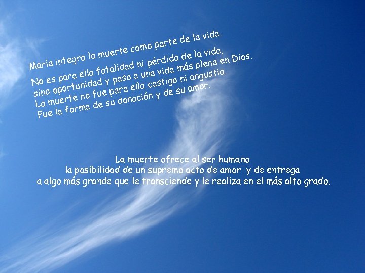 a. e la vid te d mo par co ida, muerte de la v