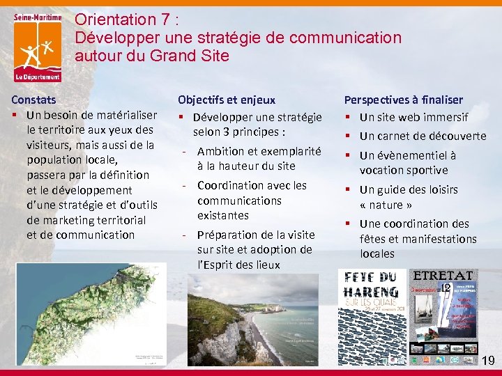  Orientation 7 : Développer une stratégie de communication autour du Grand Site Constats