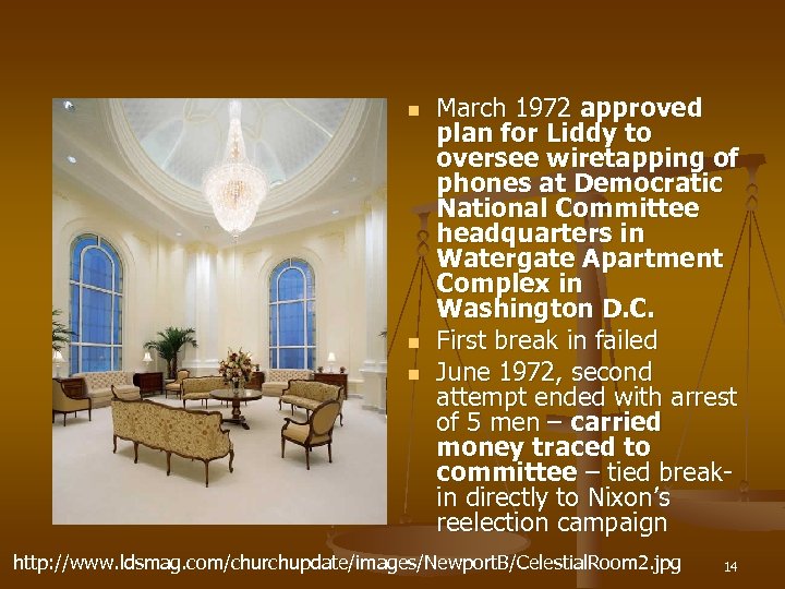 n n n March 1972 approved plan for Liddy to oversee wiretapping of phones