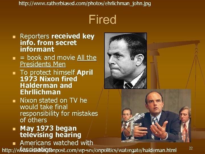 http: //www. ratherbiased. com/photos/ehrlichman_john. jpg Fired Reporters received key info. from secret informant n