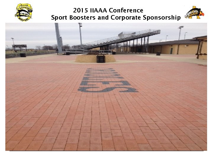 2015 IIAAA Conference Sport Boosters and Corporate Sponsorship 