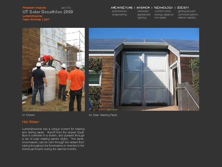 Precedent Analysis arc 572 UT Solar Decathlon 2009 Lumen|Essence Team Montreal | 2007 01