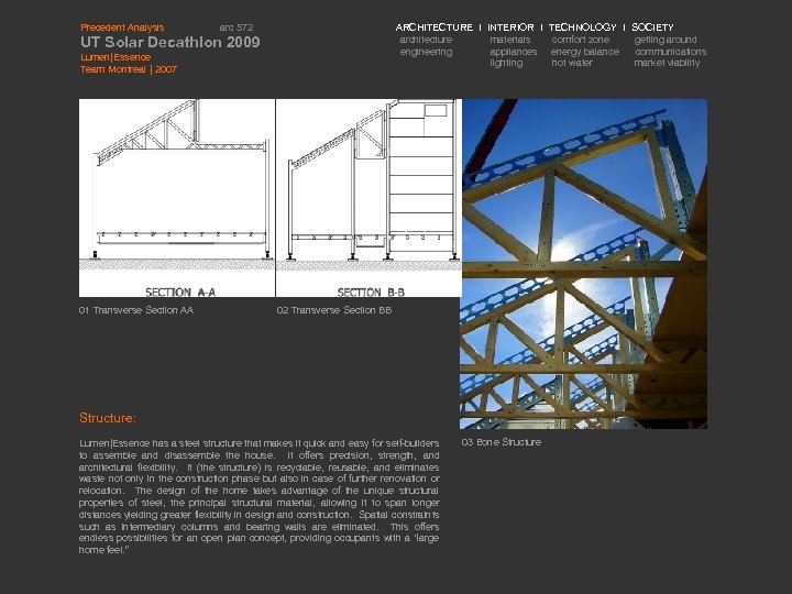 Precedent Analysis arc 572 ARCHITECTURE I INTERIOR I TECHNOLOGY I SOCIETY architecture materials comfort
