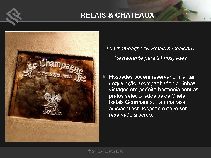 RELAIS & CHATEAUX Le Champagne by Relais & Chateaux Restaurante para 24 hóspedes. .