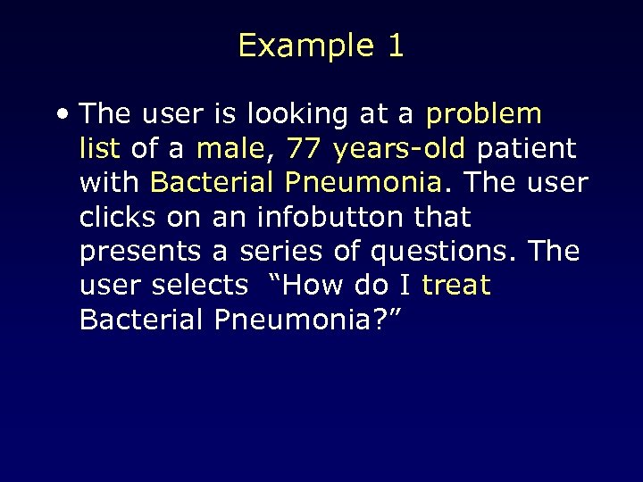 Example 1 • The user is looking at a problem list of a male,