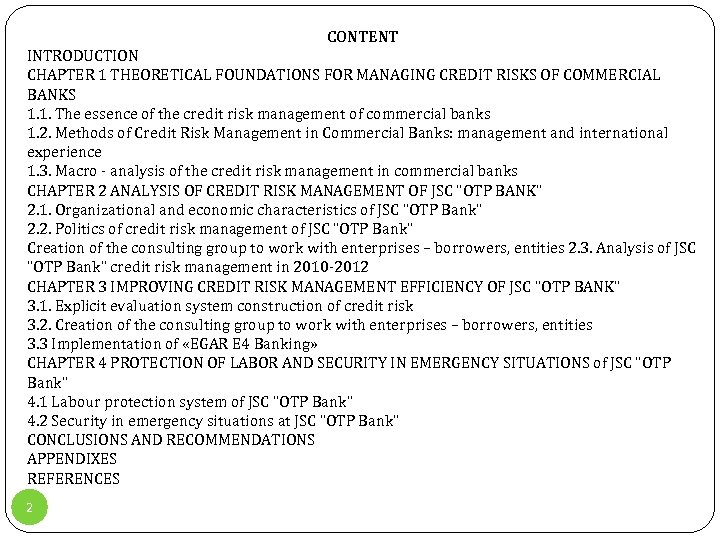 CONTENT INTRODUCTION CHAPTER 1 THEORETICAL FOUNDATIONS FOR MANAGING CREDIT RISKS OF COMMERCIAL BANKS 1.