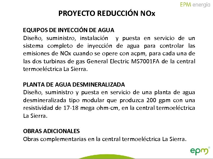 PROYECTO REDUCCIÓN NOx EQUIPOS DE INYECCIÓN DE AGUA Diseño, suministro, instalación y puesta en