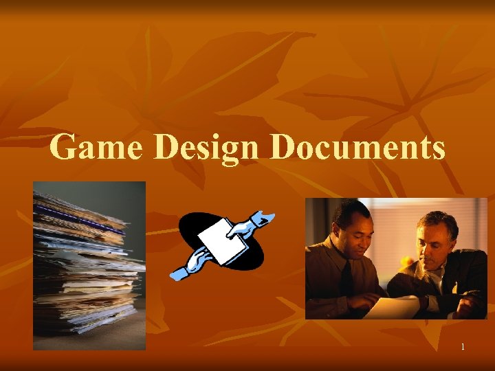 Game Design Documents 1 