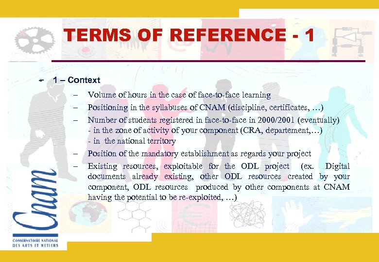 TERMS OF REFERENCE - 1 1 – Context – – – Volume of hours