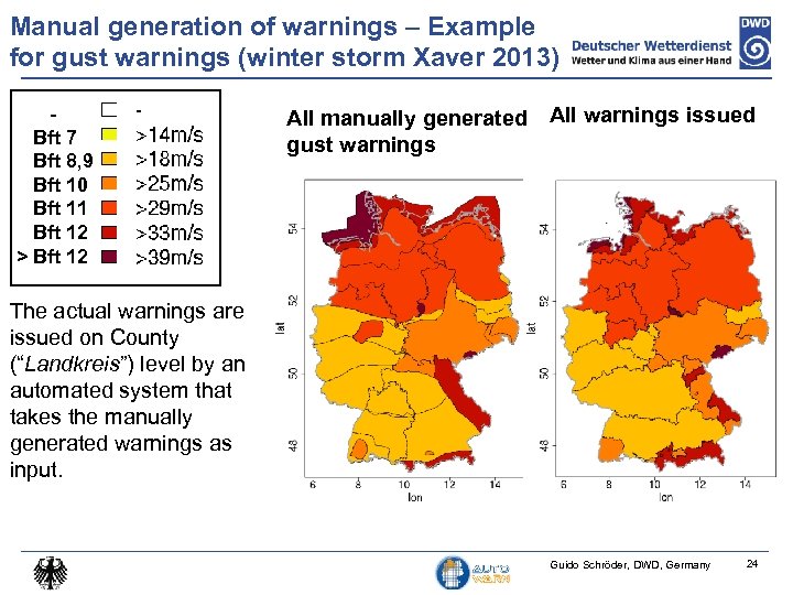 Manual generation of warnings – Example for gust warnings (winter storm Xaver 2013) Bft